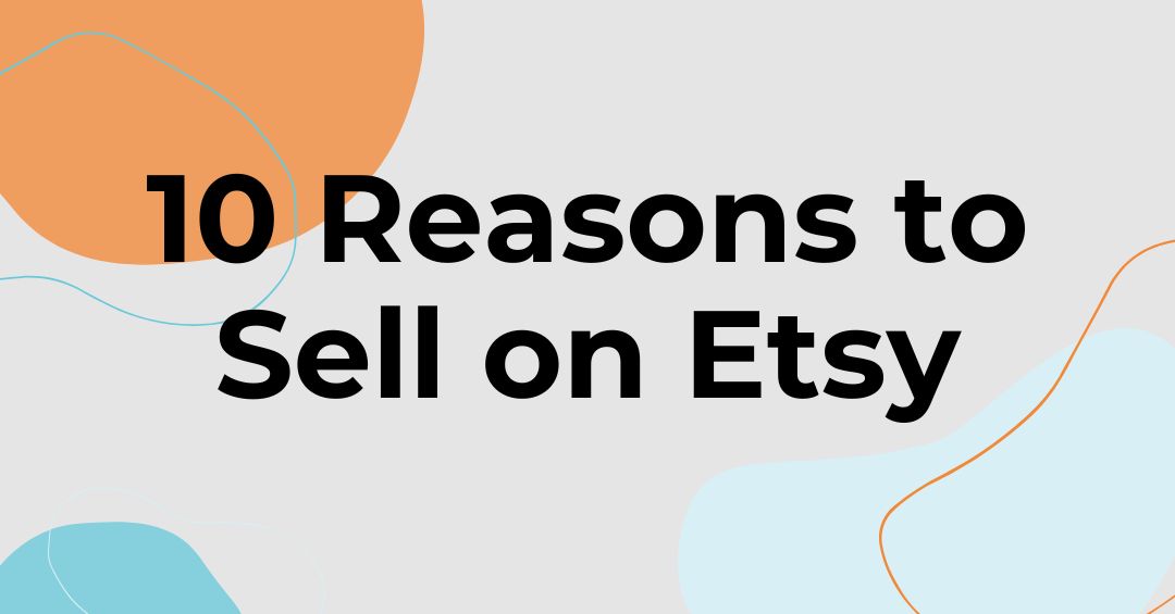 10 Reasons to Sell Print on Demand on Etsy Quadra Marketplace